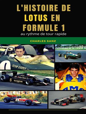 cover image of L'histoire de Lotus en Formule 1 au rythme de tour rapide